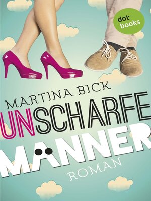 cover image of Unscharfe Männer
